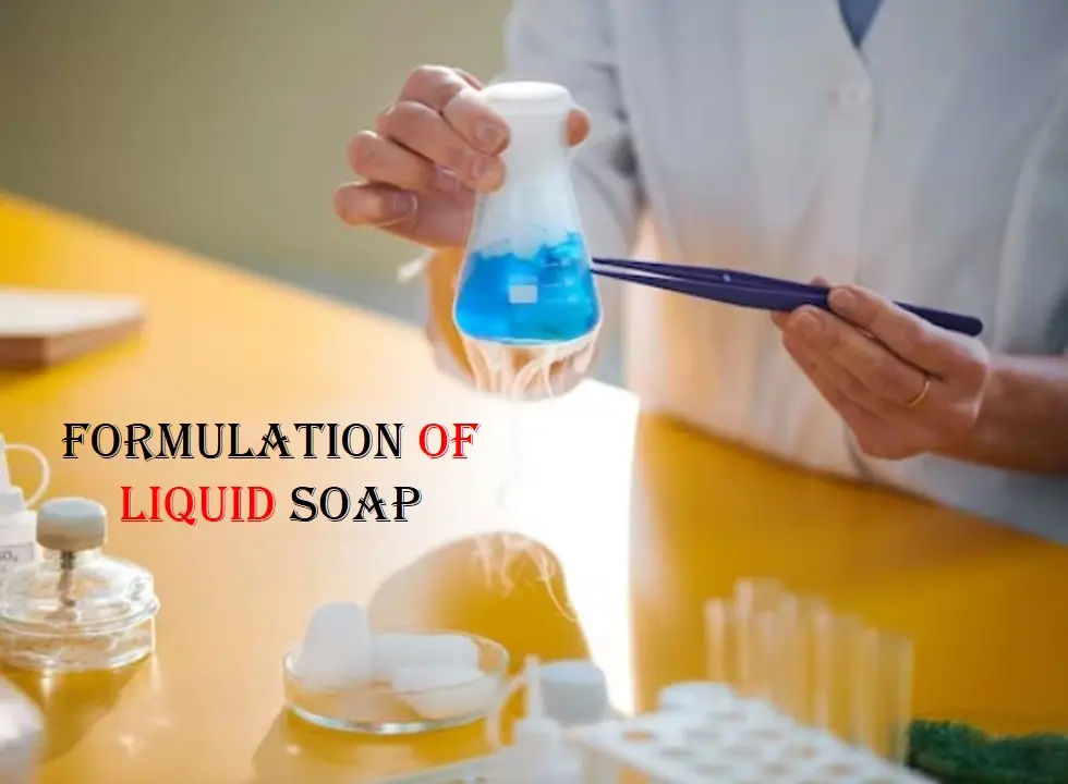 Formulation Of Liquid Soap.webp